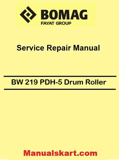 Bomag BW 219 PDH-5 Single Drum Roller Pdf Service Manual 00840250EN
