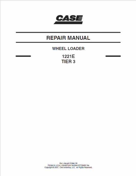 Case 1221E Wheel Loader Pdf Repair Service Manual (Tier 3 2008)