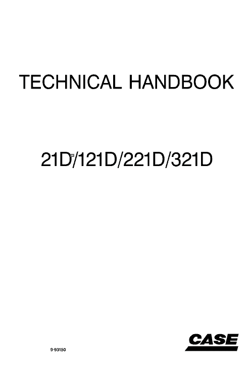 Case 21D, 121D, 221D, 321D Wheel Loader Technical Handbook and Pdf Repair Service Manual