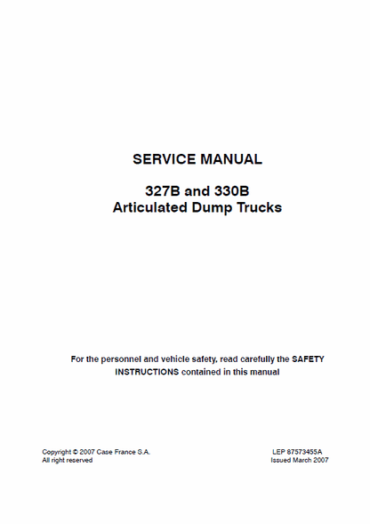 Case 327B, 330B Articulated Dump Trucks Pdf Repair Service Manual 2