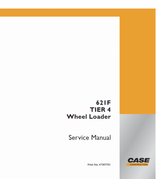 Case 621F Wheel Loader Pdf Repair Service Manual (Pb. No. 47387703)