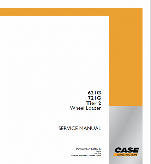 Case 621G, 721G Wheel Loader Pdf Repair Service Manual (Pb. No. 48083740)