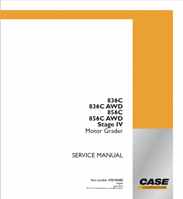 Case 836C, 836C AWD, 856C, 856C AWD Motor Grader Pdf Repair Service Manual