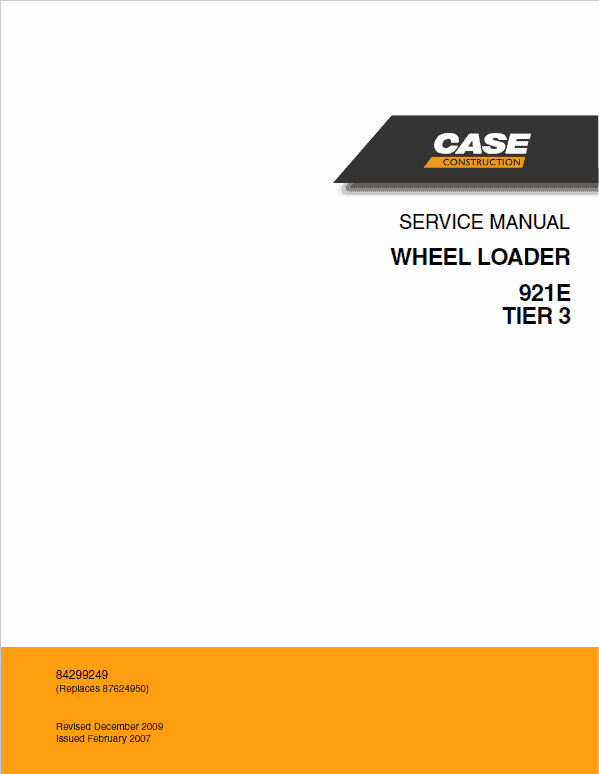 Case 921E Wheel Loader Pdf Repair Service Manual (Pb. No. 84299249)