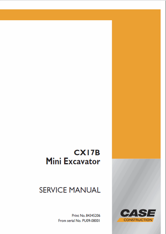 Case CX17B Mini Excavator Service Repair Manual (Pb. No. 84345206)