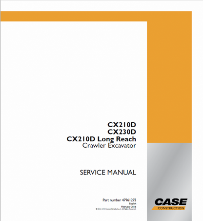 Case CX210D, CX230D, CX210D Long Reach Crawler Excavator Pdf Repair Service Manual (Pb. No. 47961275)