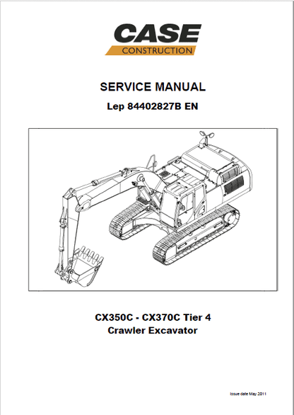 Case CX350C, CX370C Crawler Excavator Pdf Repair Service Manual (Pb. No. 84402827B)