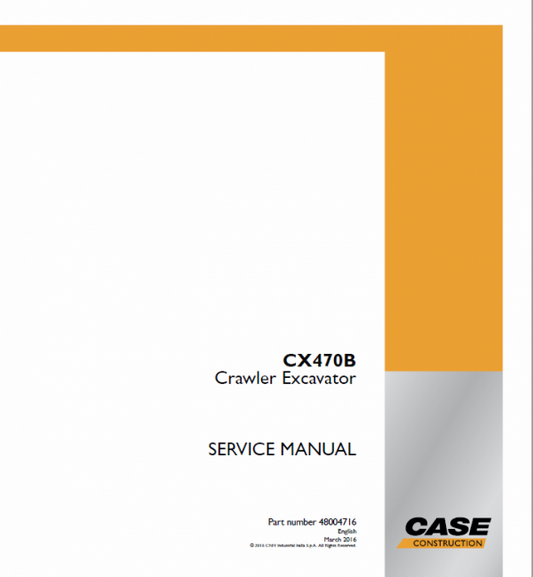 Case CX470B Crawler Excavator Pdf Repair Service Manual (Pb. No. 48004716)