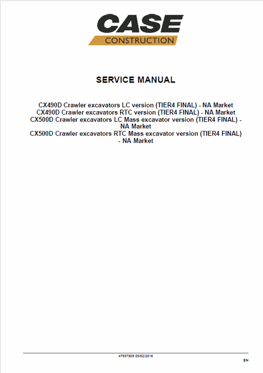 Case CX490D, CX500D Crawler Excavator Pdf Repair Service Manual (Pb. No. 47937809)