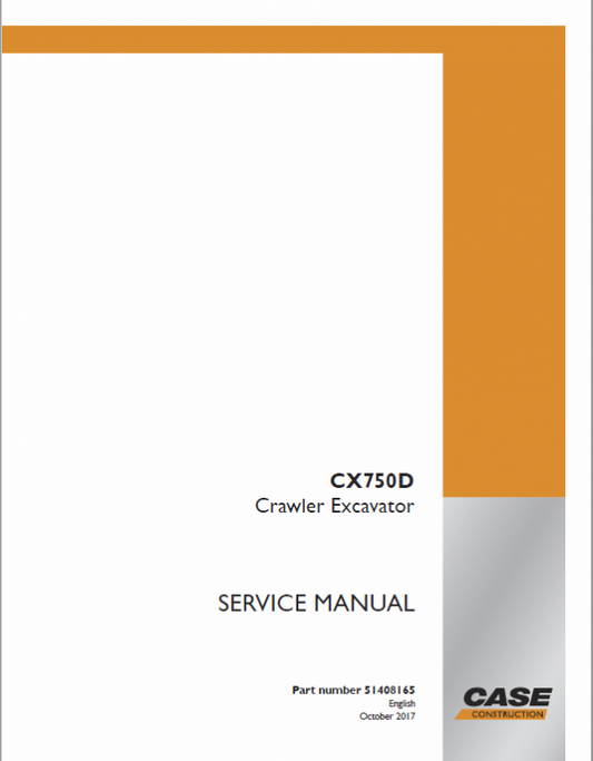 Case CX750D Crawler Excavator Pdf Repair Service Manual (Pb. No. 51408118)