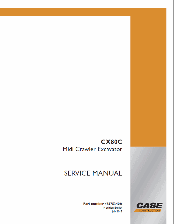 Case CX80C Crawler Excavator Standard Version Pdf Repair Service Manual (Pb. No. 48098410)