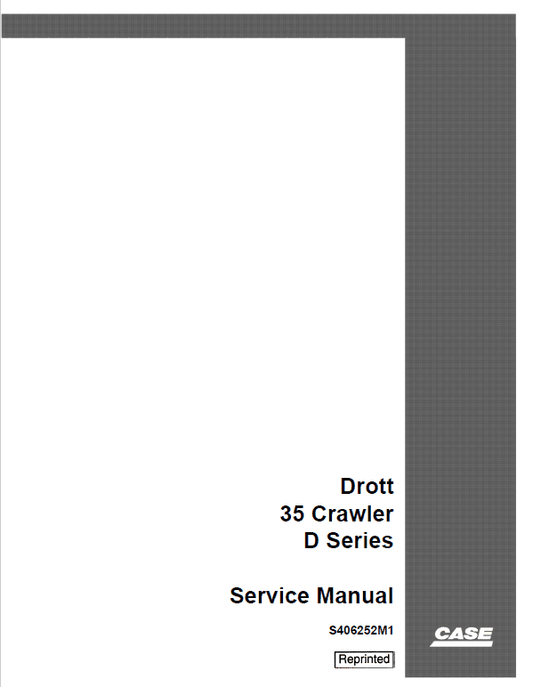 Case Drott 35 Crawler D Series Pdf Repair Service Manual (Pb. No. S406252M1)