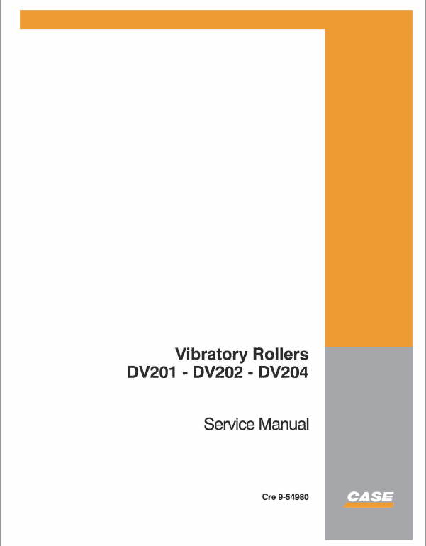 Case DV201, DV202, DV204 Vibratory Rollers Pdf Repair Service Manual (Pb. No. 9-54980)