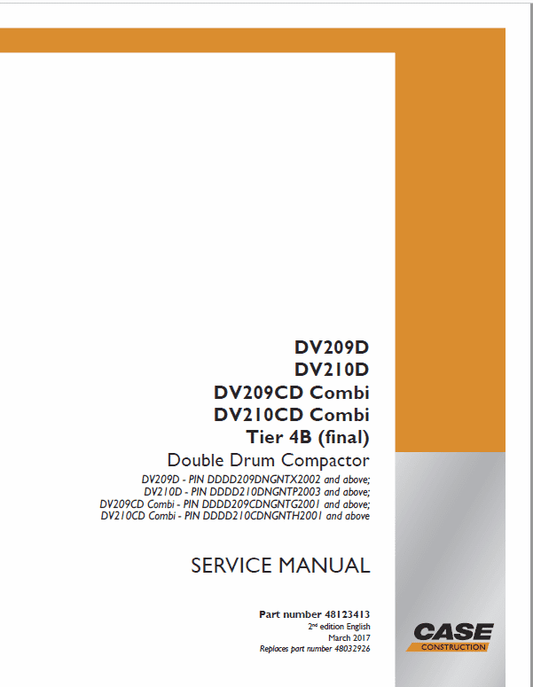 Case DV209D, DV210D, DV209CD Combi, DV210CD Combi Double Drum Compactor Pdf Repair Service Manual (Pb. No. 48123413) (Tier 4b (final) 2017)