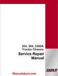 Case IH 354, 364, 2300A Tractor Chassis Pdf Service Repair Manual