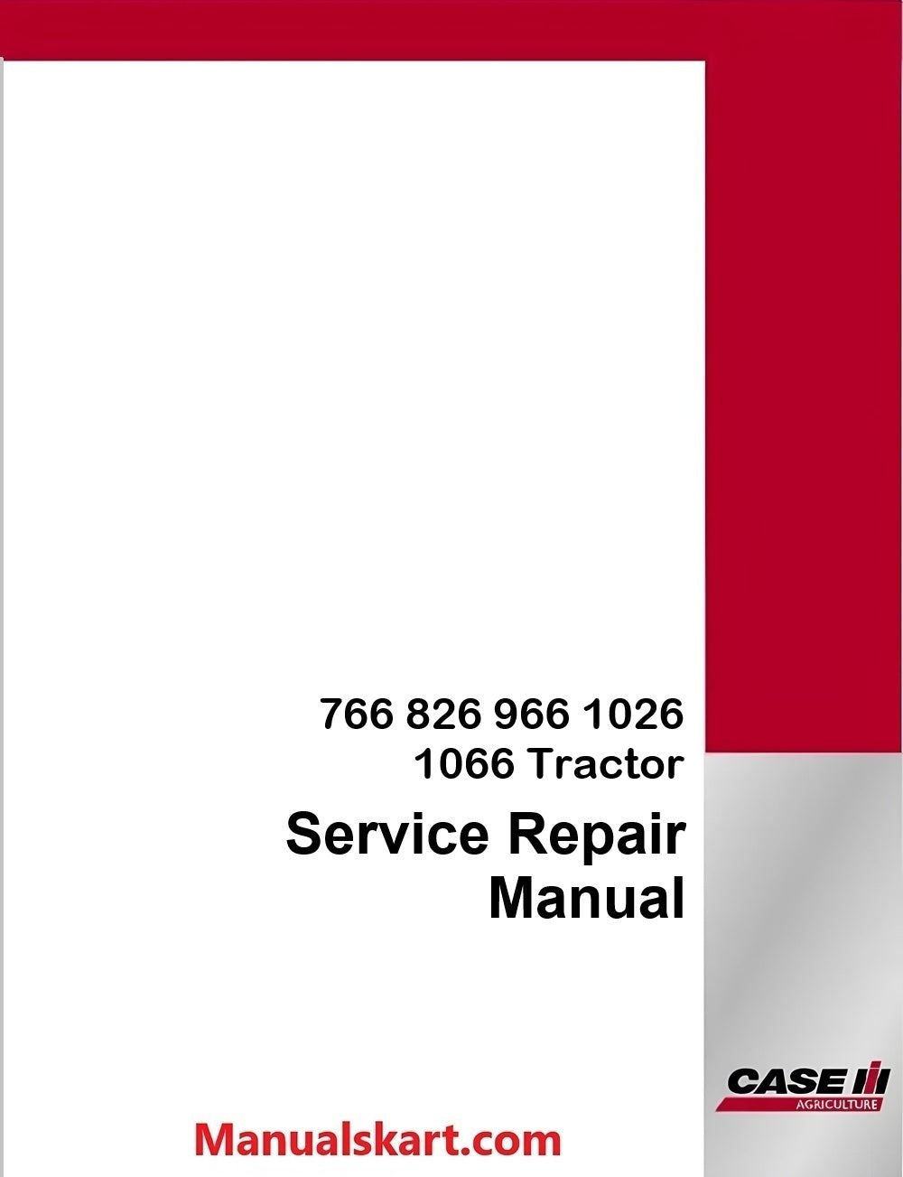 Case IH 766 826 966 1026 1066 Tractor Pdf Service Repair Manual