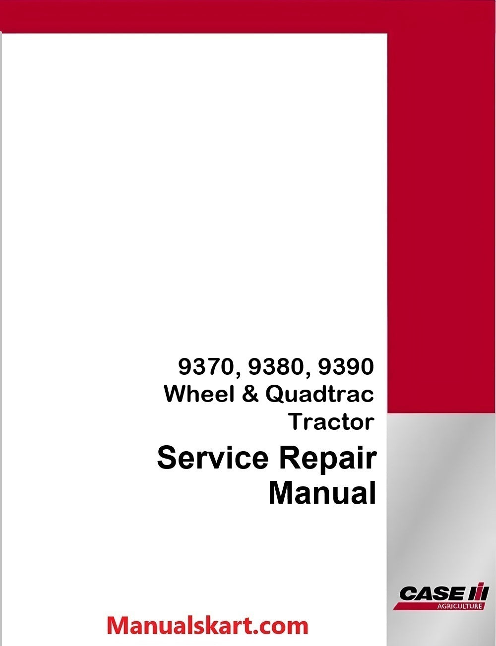 Case IH 9370, 9380, 9390 Wheel & Quadtrac Tractor Pdf Service Repair Manual