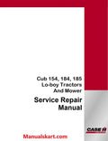 Case IH Cub 154, 184, 185 Lo-boy Tractors And Mower Pdf Service Repair Manual