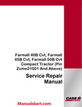 Case IH Farmall 40B Cvt, Farmall 45B Cvt, Farmall 50B Cvt, Compact Tractor Pdf Service Repair Manual