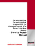 Case IH Farmall 40B Cvt, Farmall 45B Cvt, Farmall 50B Cvt Compact Tractor Pdf Service Repair Manual