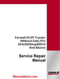 Case IH Farmall 55 EP Tractor Pdf Service Repair Manual (Without Cab)