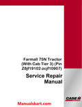 Case IH Farmall 75N Tractor Pdf Service Repair Manual (With Cab Tier 3)