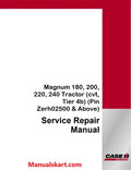 Case IH Magnum 180, 200, 220, 240 Tractor Pdf Service Repair Manual (cvt, Tier 4b) (Pin Zerh02500 & Above)