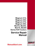 Case IH Magnum 215, Magnum 245, Magnum 275, Magnum 305, Mx215, Mx245, Mx275, Mx305 Series Pdf Tractors Service Repair Manual
