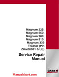 Case IH Magnum 225, Magnum 250, Magnum 280, Magnum 310, Magnum 335 Tractor Pdf Service Repair Manual