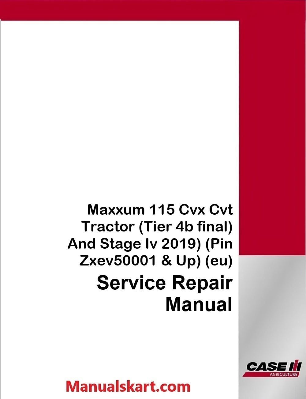 Case IH Maxxum 115 Cvx Cvt Tractor Pdf Service Repair Manual (Tier 4b final)