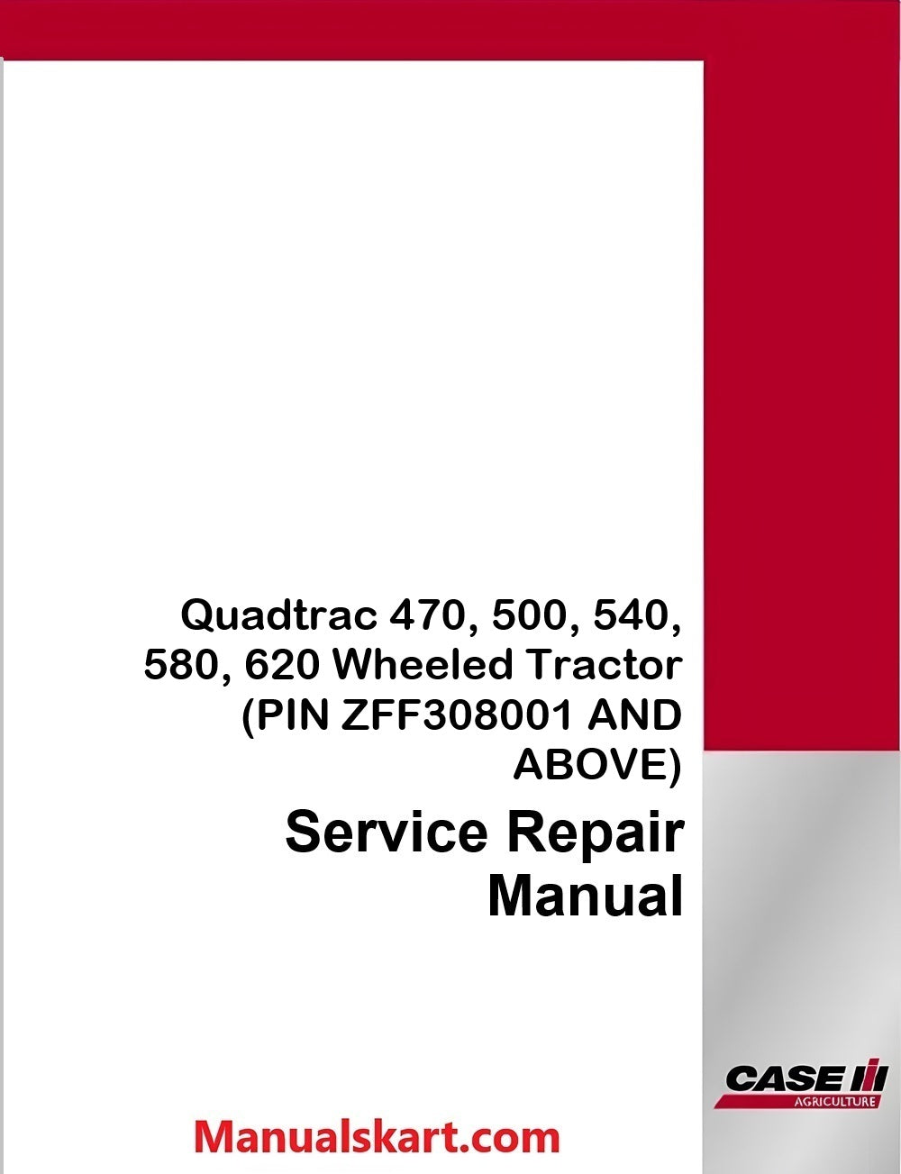 case-ih-quadtrac-470-500-540-580-620-wheeled-tractor-pdf-service-repair-manual
