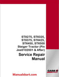 Case IH STX275, STX325, STX375, STX425, STX450, STX500 Steiger Tractor Pdf Service Repair Manual