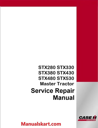 Case IH STX280 STX330 STX380 STX430 STX480 STX530 Master Tractor Pdf Service Repair Manual