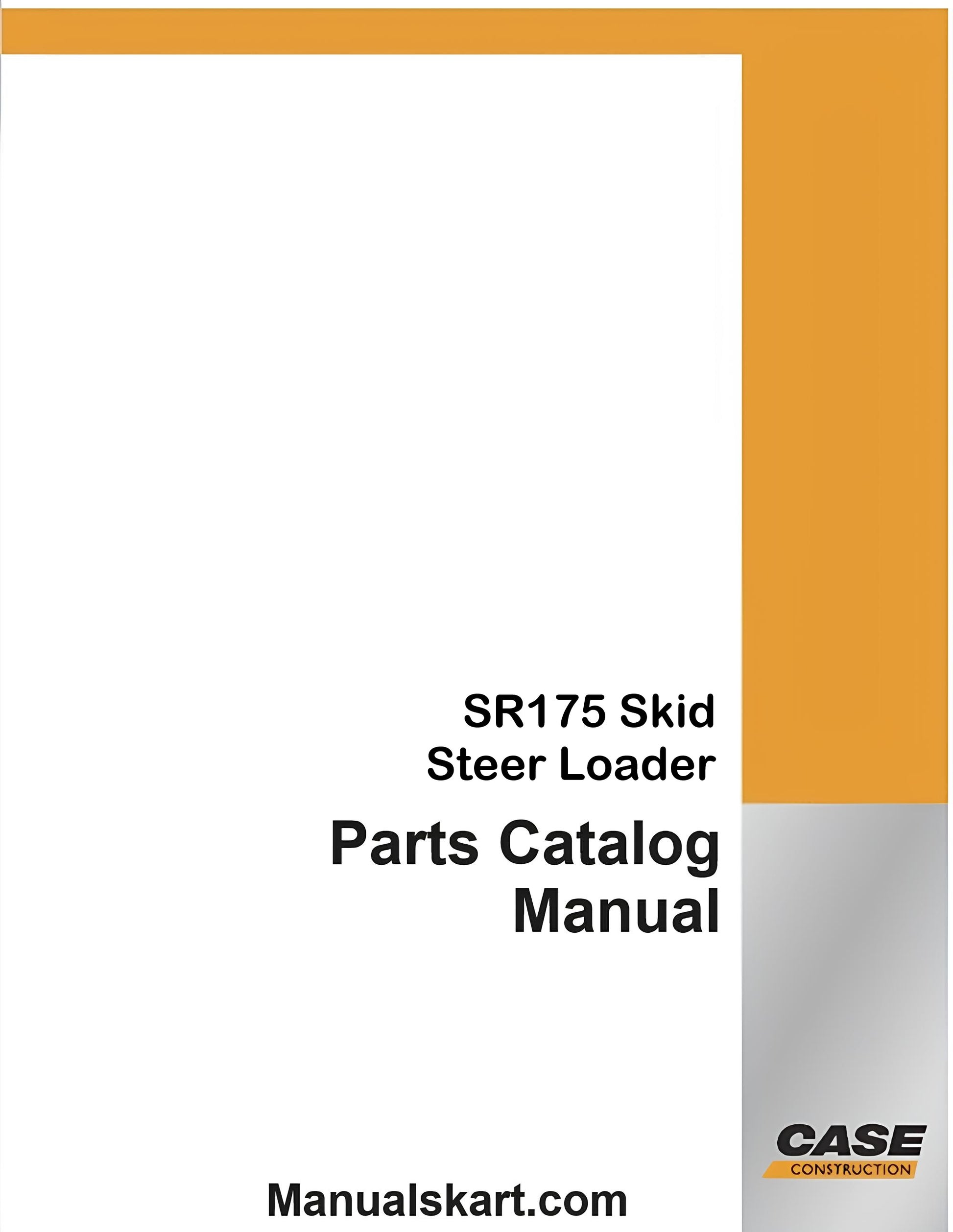 Case SR175 Skid Steer Loader Pdf Parts Catalog Manual