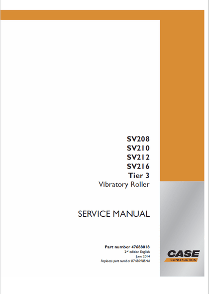 Case SV208, SV210, SV212, SV216 Vibratory Roller Drum Pdf Repair Service Manual Tier 3