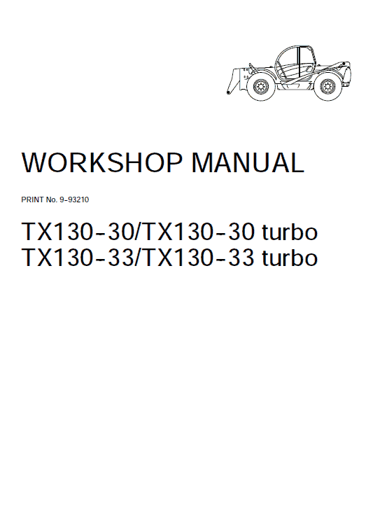 Case TX130-30 and TX130-33 Turbo Telehandlers Pdf Repair Service Manual (Pb. No. 9-93210)