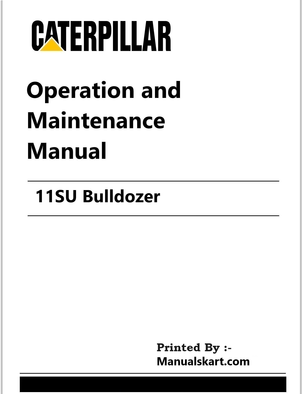 Caterpillar 11SU Bulldozer Pdf Operation and Maintenance Manual 4BB