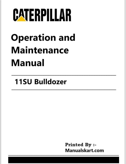 Caterpillar 11SU Bulldozer Pdf Operation and Maintenance Manual 4BB