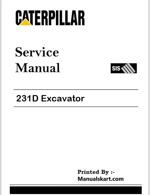 Caterpillar 231D Excavator Pdf Repair Service Manual 