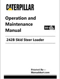 Caterpillar 242B Skid Steer Loader Pdf Operation and Maintenance Manual BXM