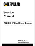 Caterpillar 272D XHP Skid Steer Loader Repair Service Pdf Manual