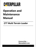 Caterpillar 277 Multi Terrain Loader Pdf Operation and Maintenance Manual CNC