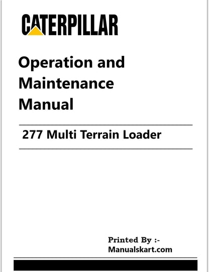 Caterpillar 277 Multi Terrain Loader Pdf Operation and Maintenance Manual CNC