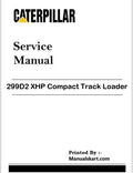 Caterpillar 299D2 XHP Compact Track Loader Repair Service Pdf Manual