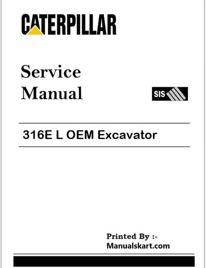 Caterpillar 316E L OEM Excavator Pdf Repair Service Manual F32