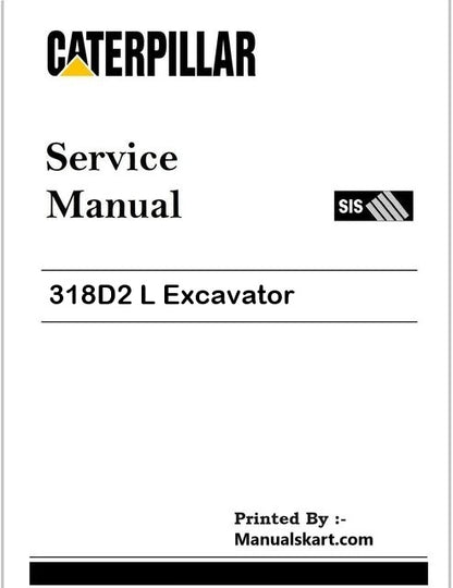 Caterpillar 318D2 L Excavator Pdf Repair Service Manual