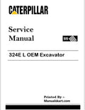 Caterpillar 324E L OEM Excavator Pdf Repair Service Manual K32