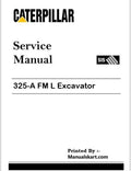 Caterpillar 325-A FM L Excavator Pdf Repair Service Manual 7LM
