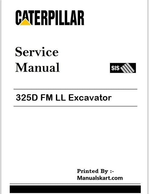 Caterpillar 325D FM LL Excavator Pdf Repair Service Manual C9M
