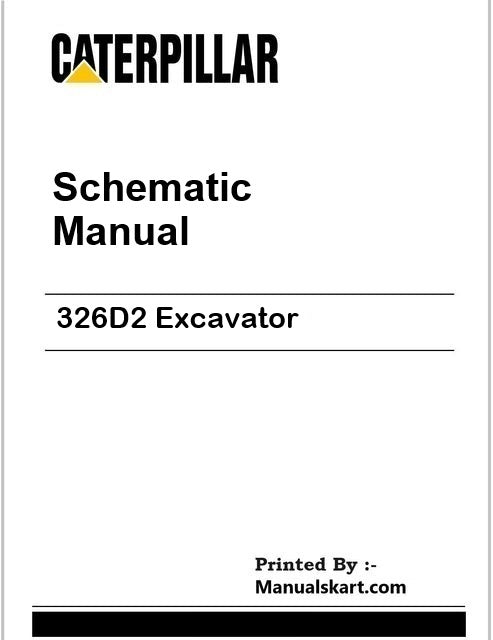 Caterpillar 326D2 Excavator Pdf Schematic Wiring Diagram Manual